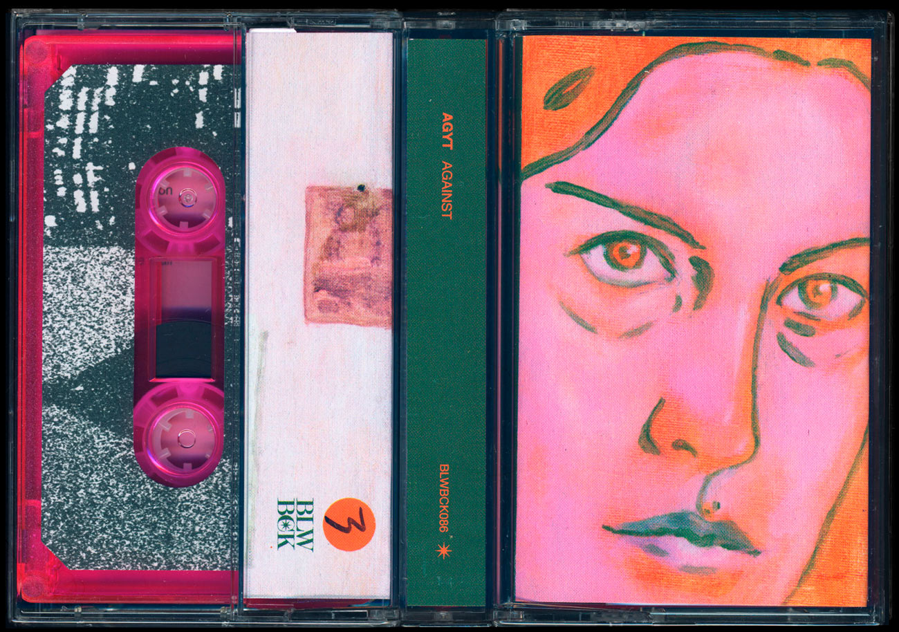 Agyt, Against, Limited Cassette Edition